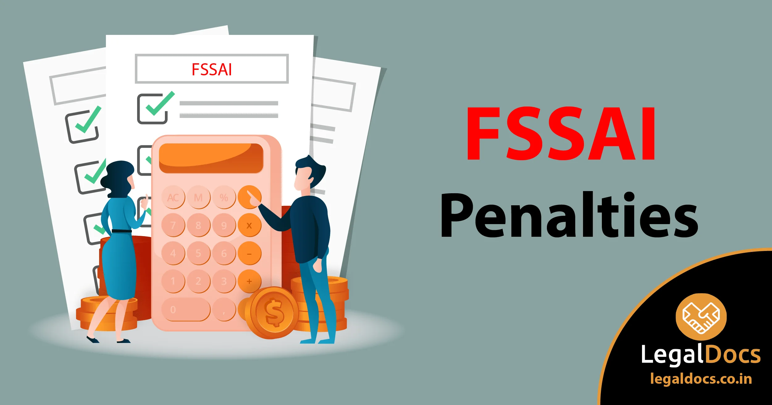 All you need to know about FSSAI Penalty - LegalDocs